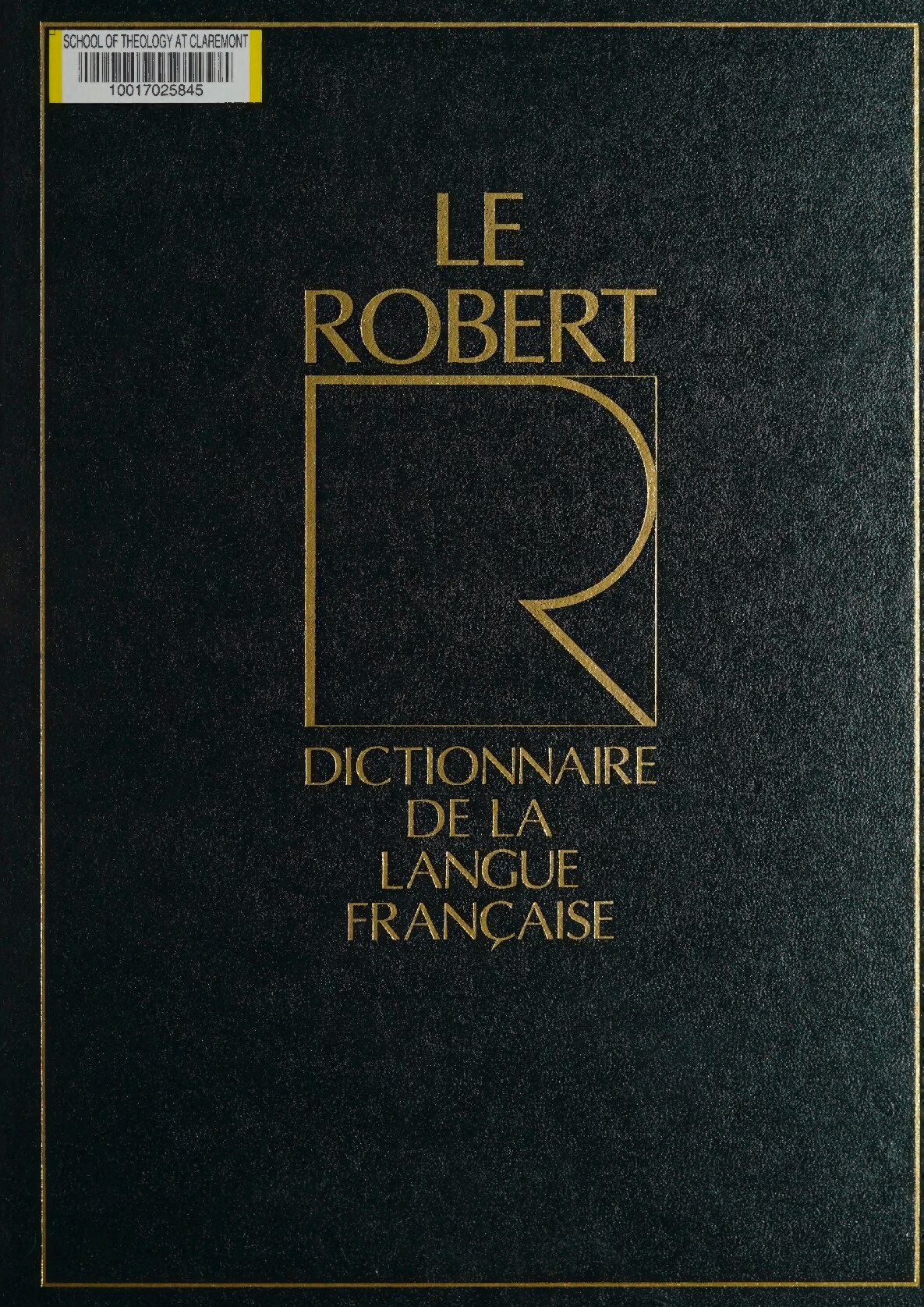 Dictionnaire alphabétique et analogique de la langue française