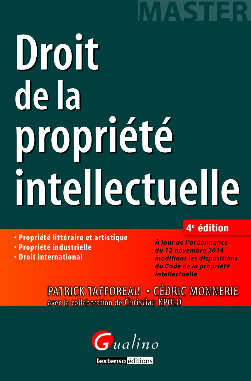 Droit de la propriété intellectuelle - 4e édition