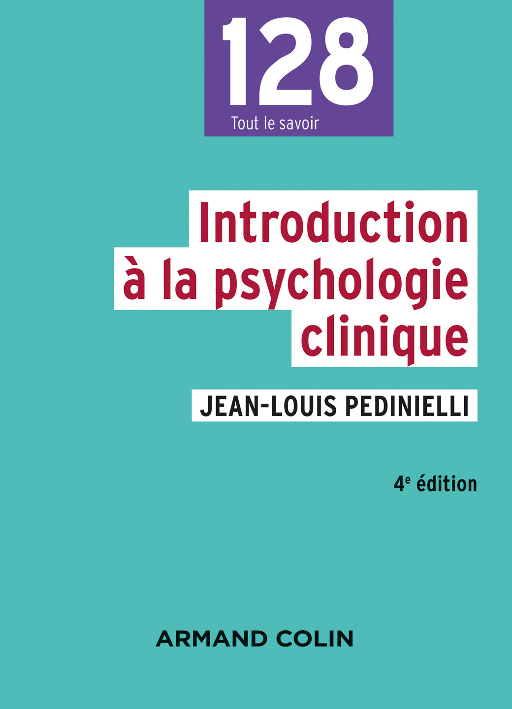 Introduction  la psychologie clinique - 4e d.