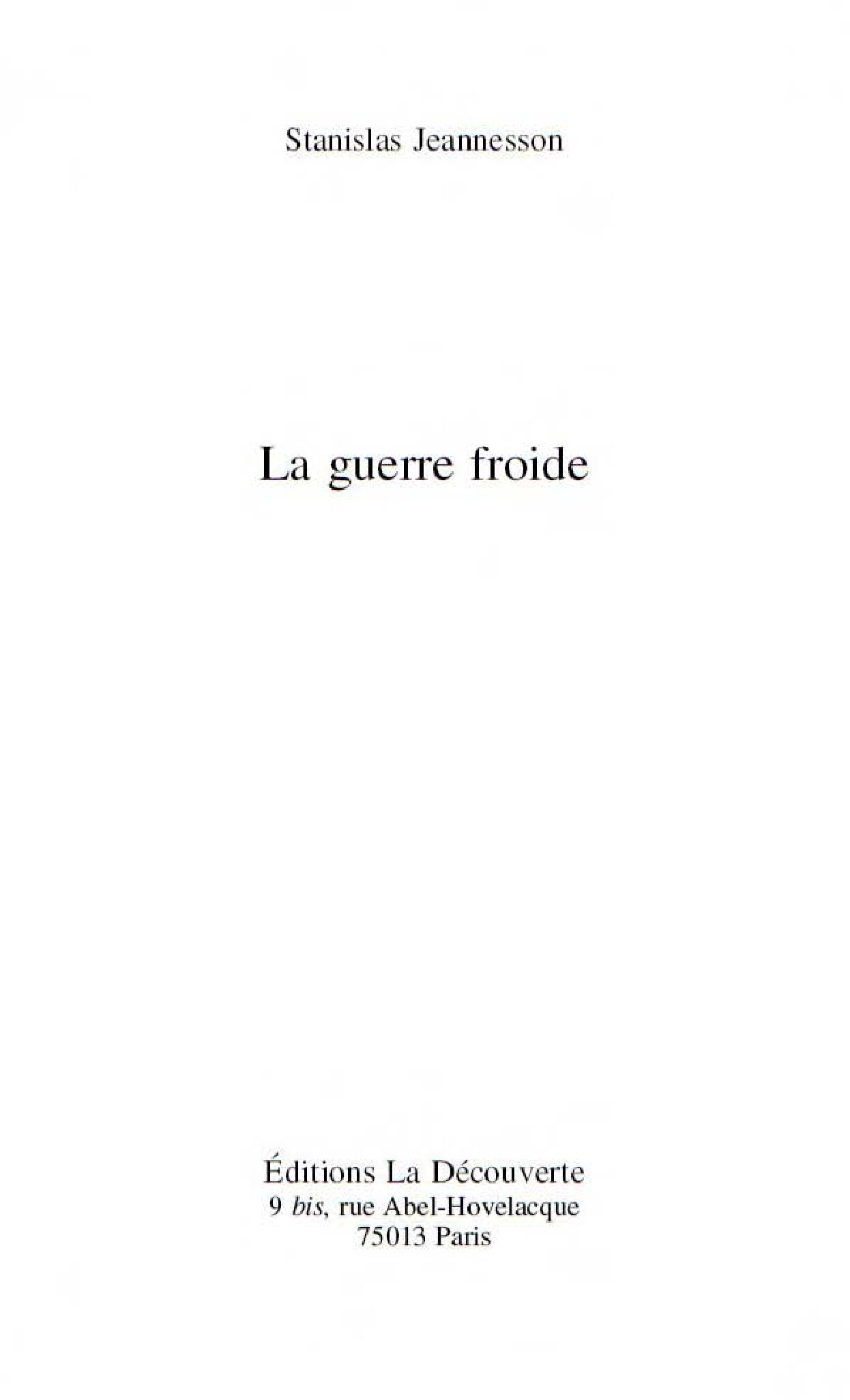 La guerre froide (Stanislas Jeannesson) (z - Inconnu