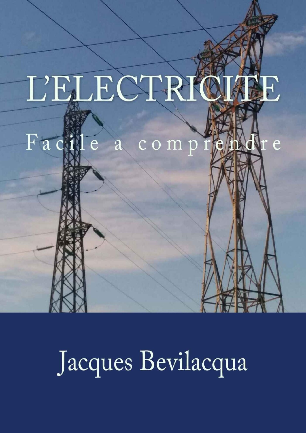 L'Electricite: Facile à comprendre (French Edition)