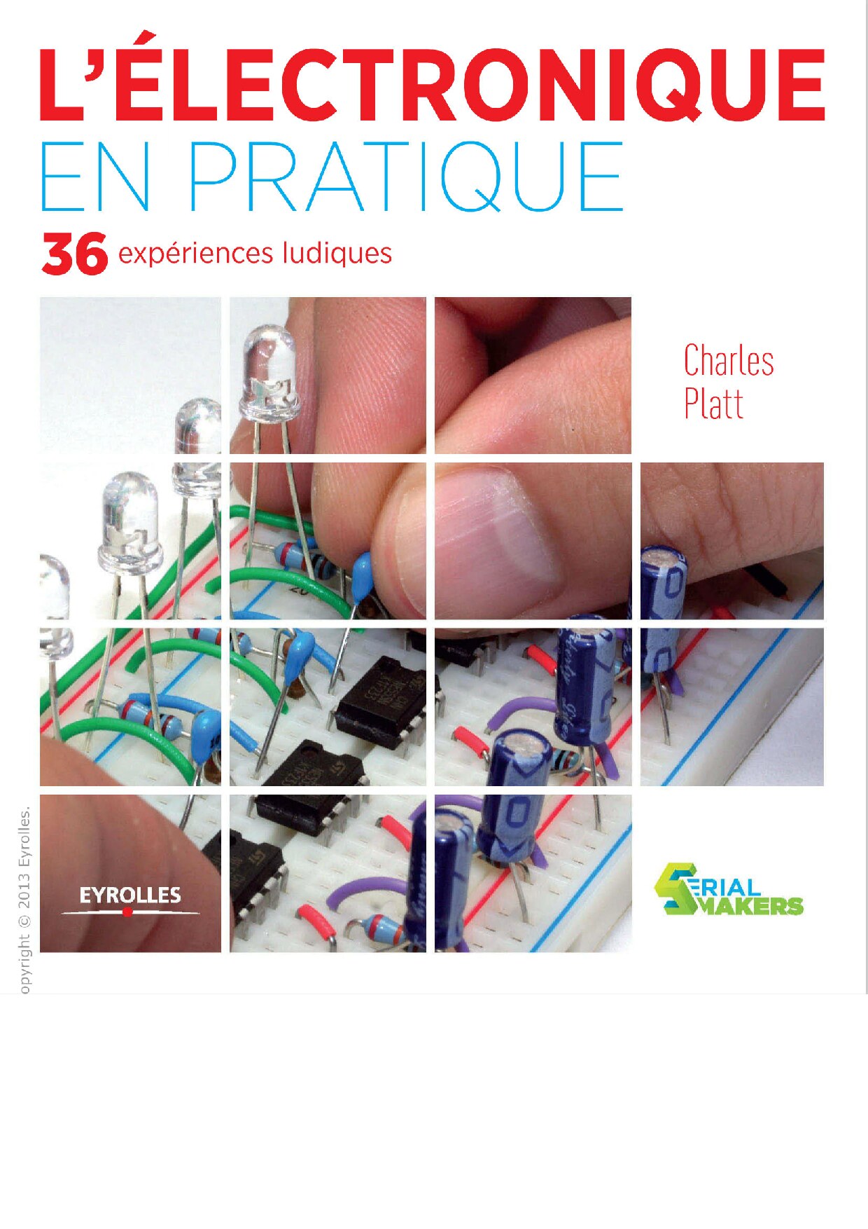 L'électronique en pratique : 36 expériences ludiques