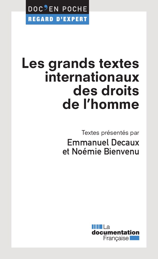 Les grands textes internationaux des droits de l'homme