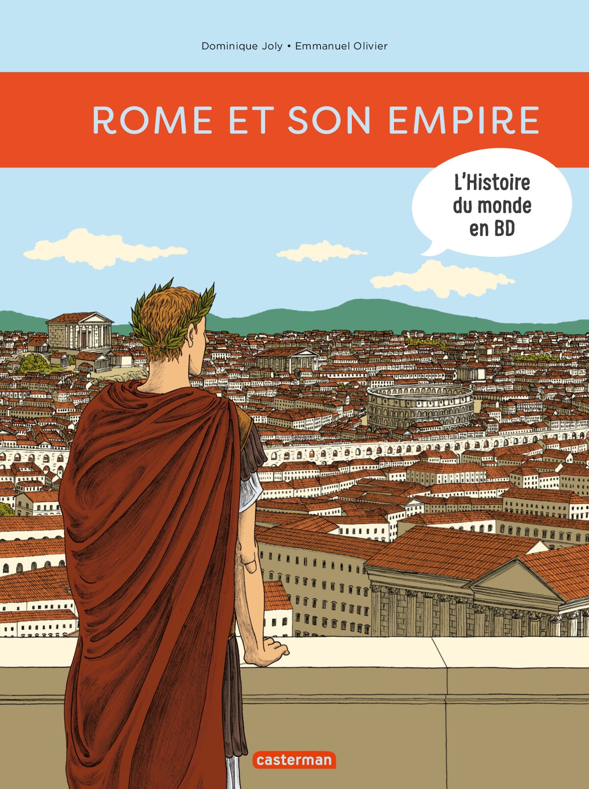 L'Histoire du monde en BD (Tome 1)  - Rome et son empire