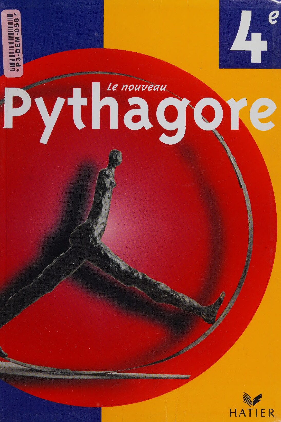 Mathématiques 4e : le nouveau Pythagore