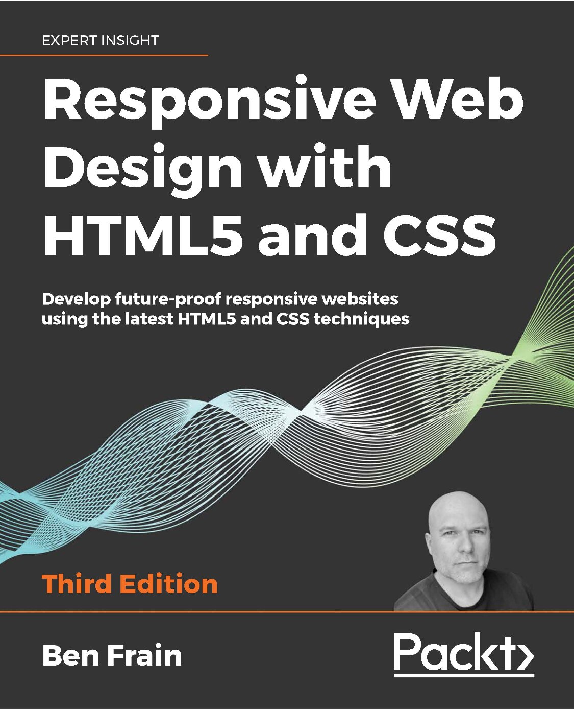 Responsive Web Design with HTML5 and CSS Ben Frain Z-Library
