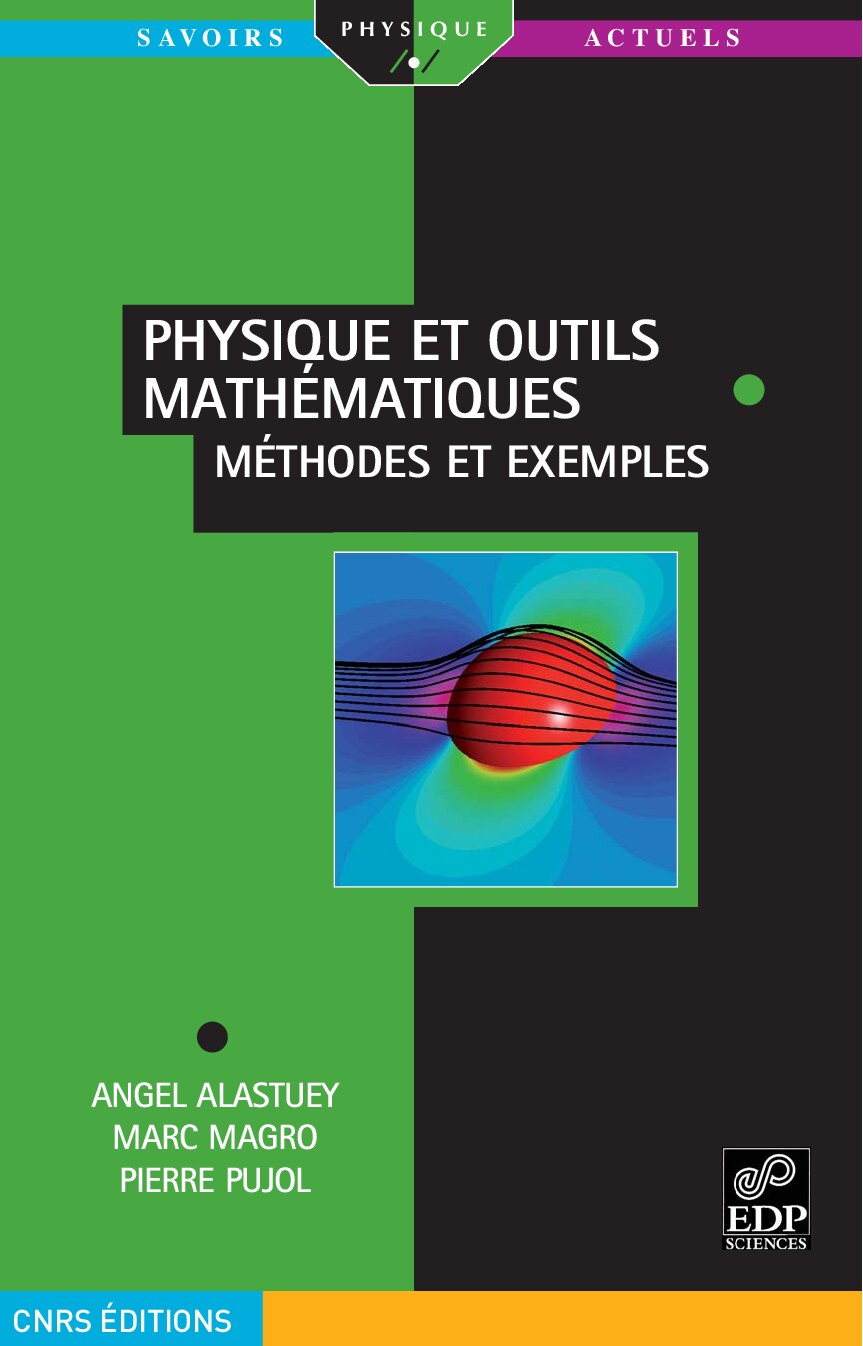 Physique et outils mathématiques : méthode et exemples