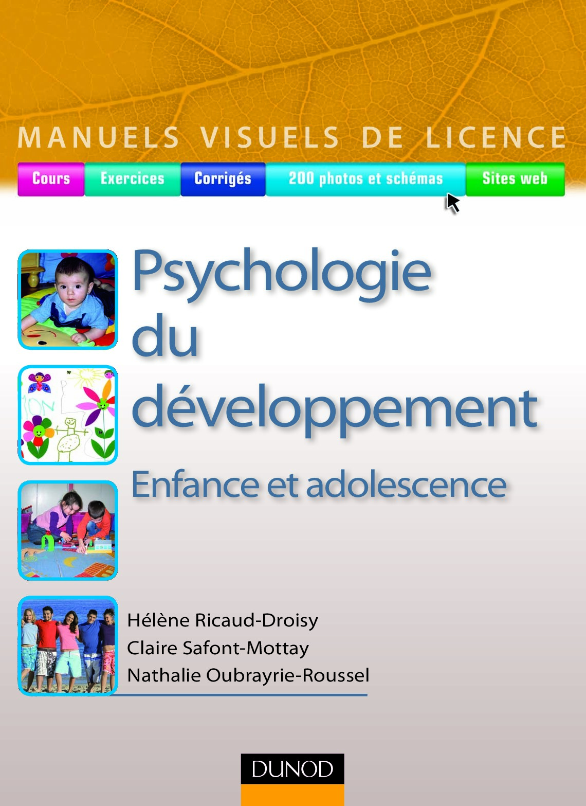 Psychologie de developpement : enfance et adolescence