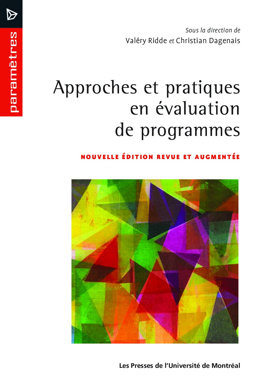 Approces et pratique en evalutaion de programmes