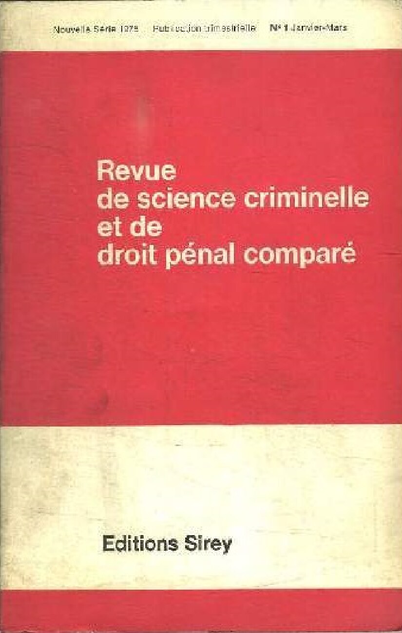 Revue de science criminlle et de droit pénal comparé