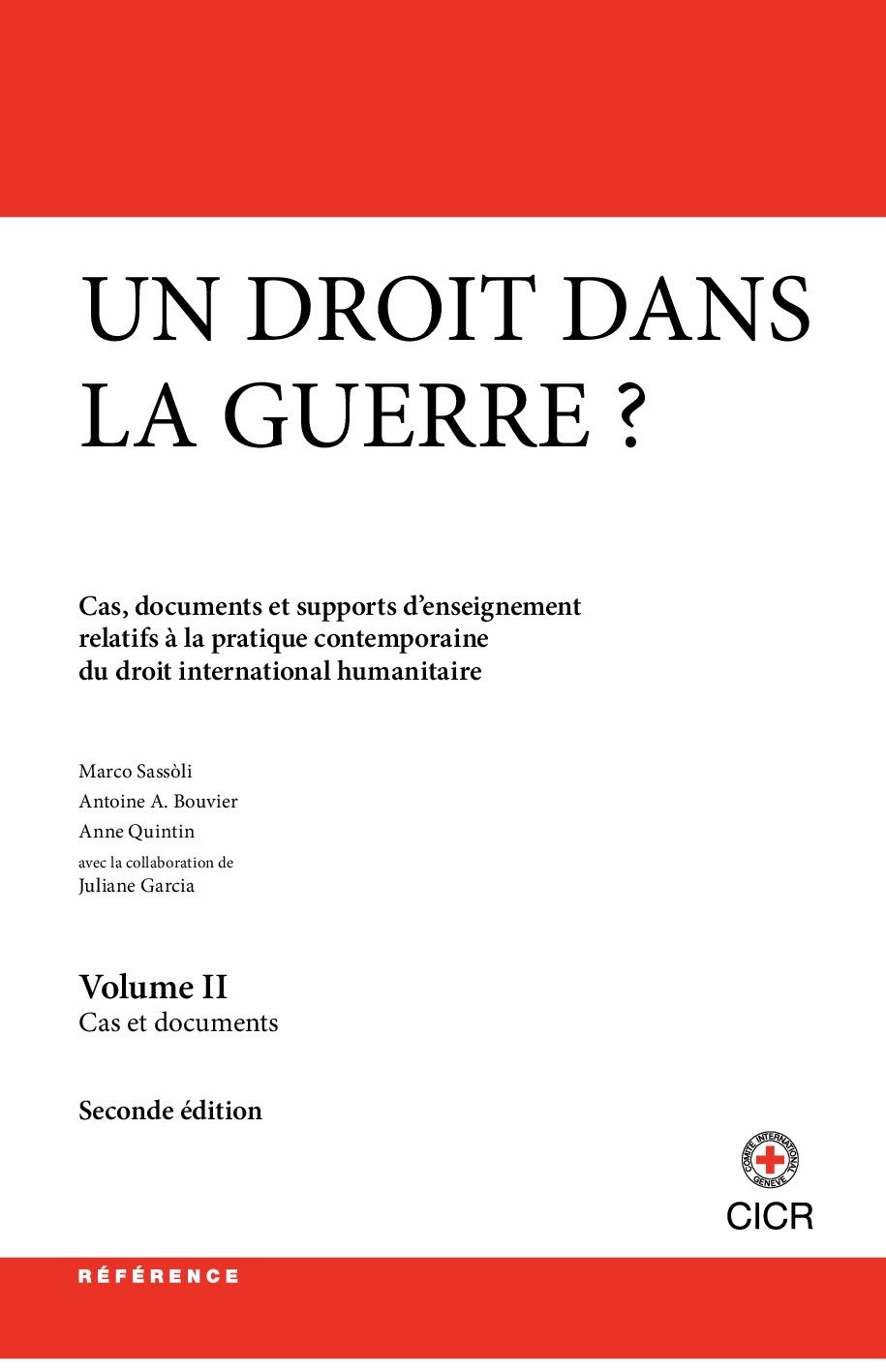 Un droit dans la guerre