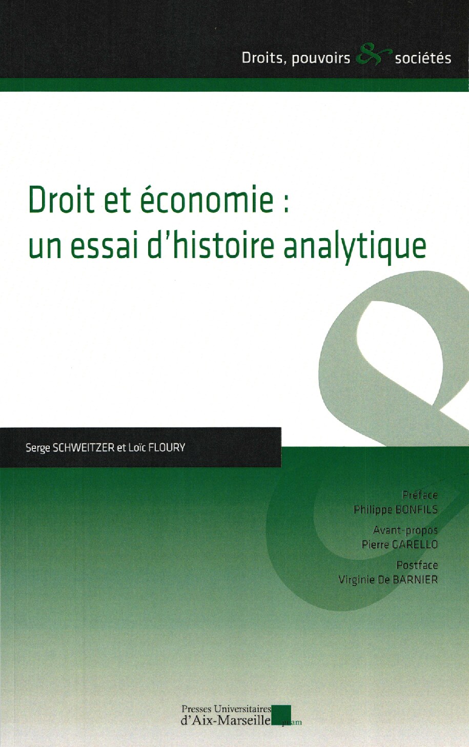 Droit et economie: essai d'histoire analytique